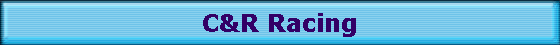 C&R Racing